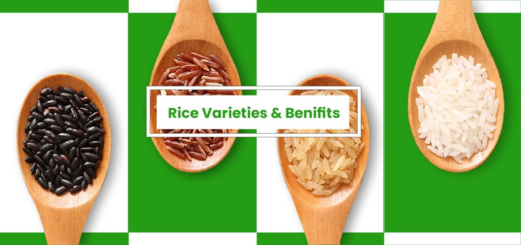 Traditional Rice Varieties and benefits